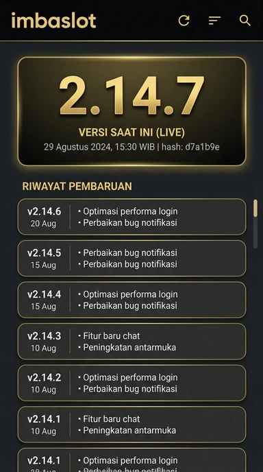 Riwayat Versi Aplikasi Imbaslot untuk Pengguna Android